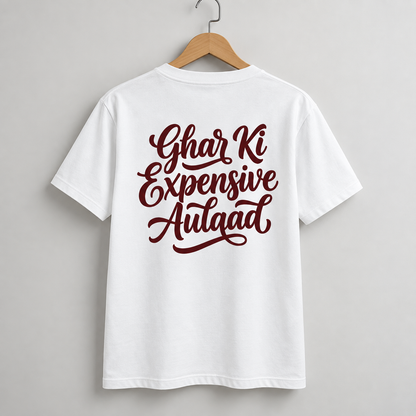 Expensive Aulaad T-Shirt