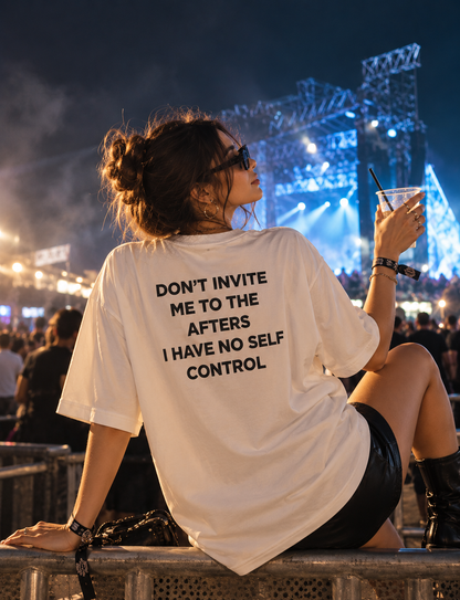Don’t Invite Me Tshirt